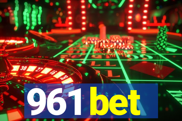 961 bet
